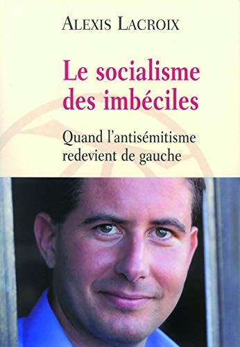 Cover for Le socialisme des imbéciles