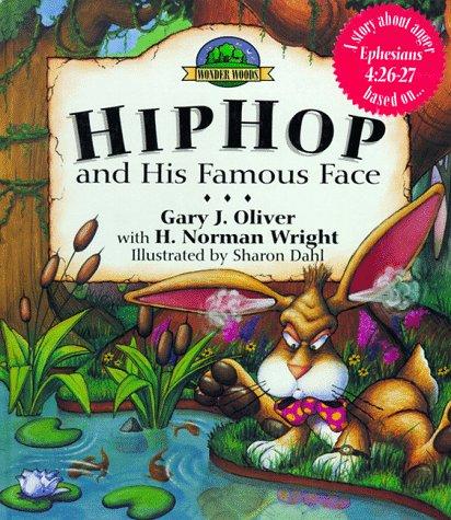 Cover for Hiphop and His Famous Face (The Wonder Woods Series)