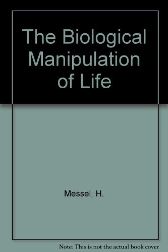Cover for The Biological manipulation of life