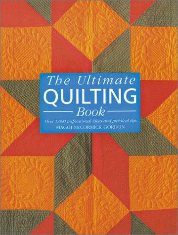 Cover for The Ultimate Quilting Book