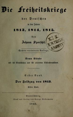 Cover for Die Freiheitskriege der Deutschen in den Jahren 1813, 1814, 1815