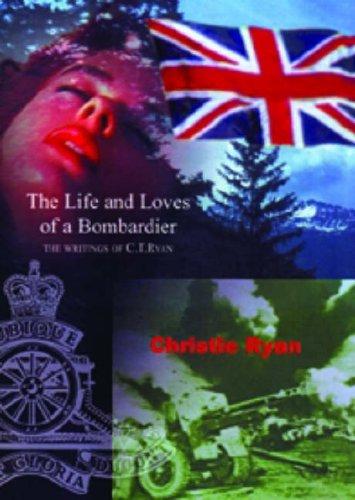 Cover for The Life and Loves of a Bombardier