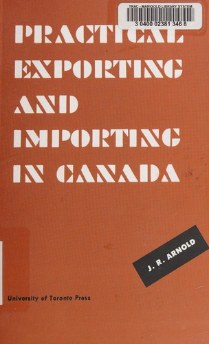 Cover for Practical Exporting and Importing in Canada
