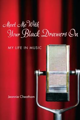 Cover for Meet Me with Your Black Drawers On