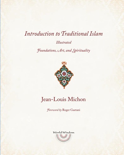 Cover for Introduction to traditional Islam, illustrated