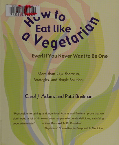 Cover for How to eat like a vegetarian even if you never want to be one