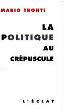 Cover for La Politique au crépuscule