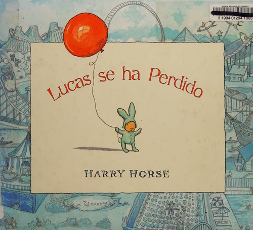 Cover for Lucas Se Ha Perdido