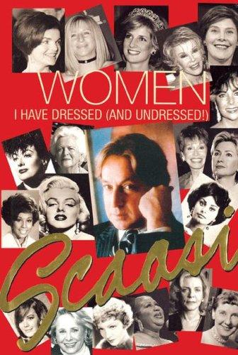 Cover for Women I Have Dressed (and Undressed!)