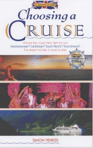 Cover for A Brit's Guide to Choosing a Cruise (A Brit's Guide)