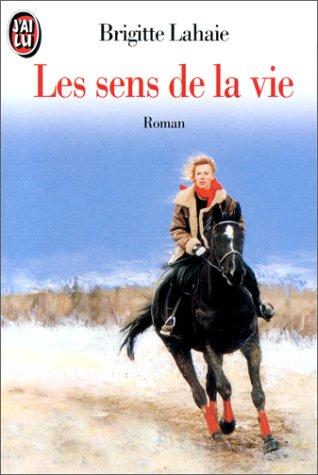 Cover for Les Sens de la vie