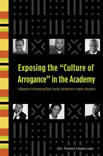 Cover for Exposing the "Culture of Arrogance" in the Academy