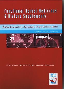 Cover for Functional Herbal Medicines. Taking Advantage of the Science Factor.