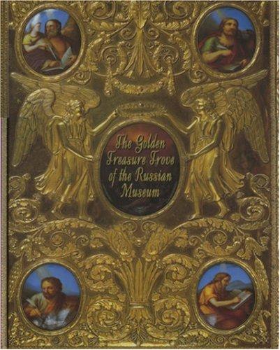 Cover for The Golden Treasure Trove of the Russian Museum
