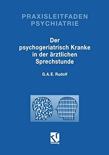 Cover for Der Psychogeriatrisch Kranke in der Ärztlichen Sprechstunde
