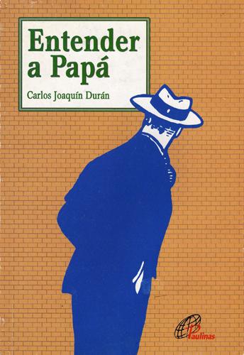Cover for Entender a Papa