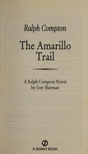 Cover for The Amarillo trail