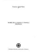 Cover for Teoría de la novela y novela española