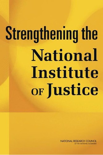 Cover for Strengthening the National Institute of Justice
