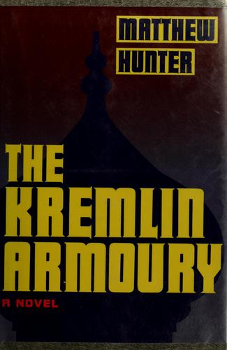 Cover for The Kremlin armoury