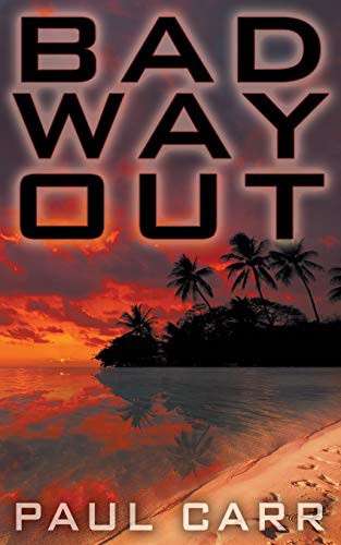 Cover for Bad Way Out