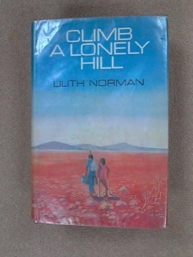 Cover for Climb a lonely hill