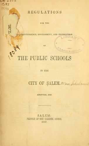 Cover for Regulations for the superintendence, government, and instruction of the public schools in the city of Salem