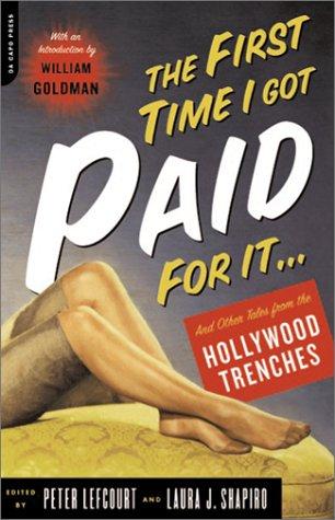 Cover for The First Time I Got Paid for It