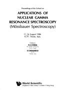 Cover for Proceedings of the School on Applications of Nuclear Gamma Resonance Spectroscopy (Mossbauer Spectroscopy 11-16 August 1986)