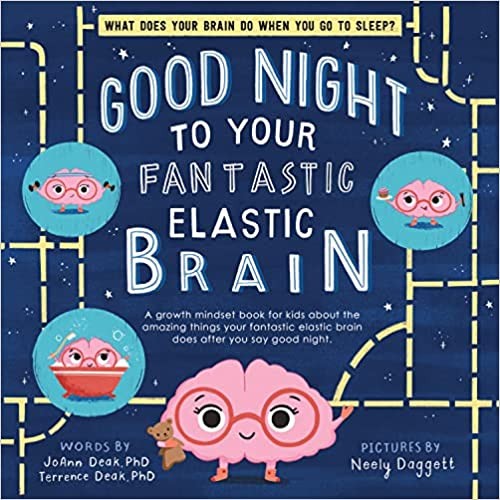 Cover for Good Night to Your Fantastic Elastic Brain
