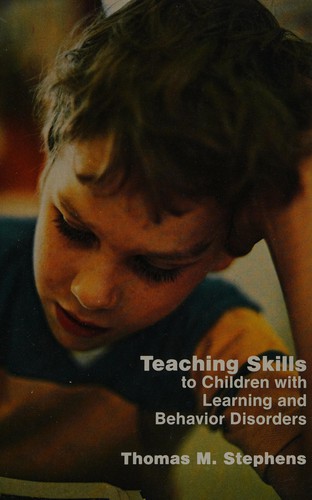 Cover for Teaching skills to children with learning and behaviour disorders.