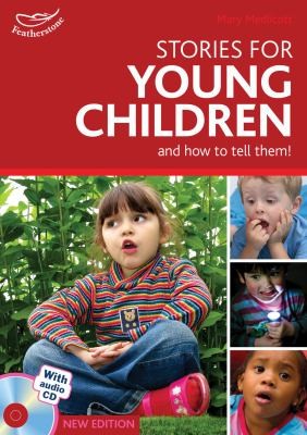 Cover for Stories For Young Children And How To Tell Them