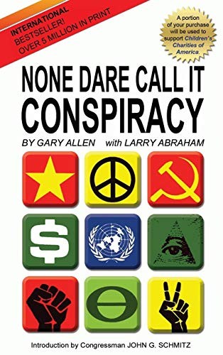 Cover for None Dare Call It Conspiracy