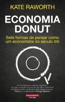 Cover for Economia Donut Sete formas de pensar como um economista do século XXI