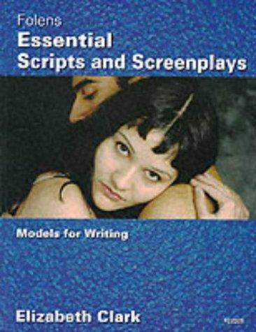 Cover for Essential Scripts and Screenplays (Models for Writing)