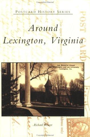 Cover for Lexington,  Around   (VA)