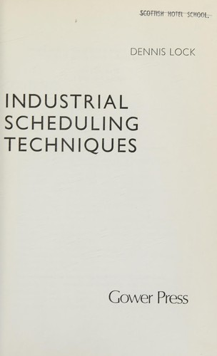 Cover for Industrial scheduling techniques.