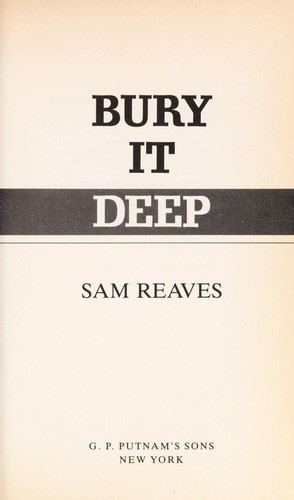 Cover for Bury it deep