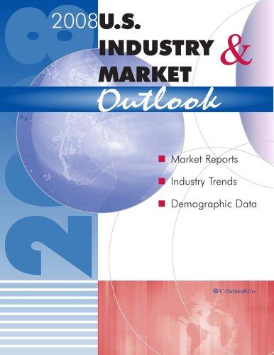 Cover for 2008 U.S. Industry & Market Outlook