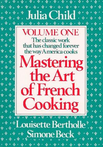 Cover for Mastering the art of French cooking