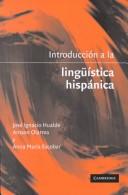 Cover for Introducción a la lingüística hispánica