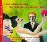 Cover for Die Liebe ist ein grausamer Mann. 2 CDs.