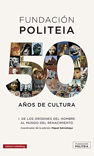 Cover for Politeia. 50 años de cultura - I