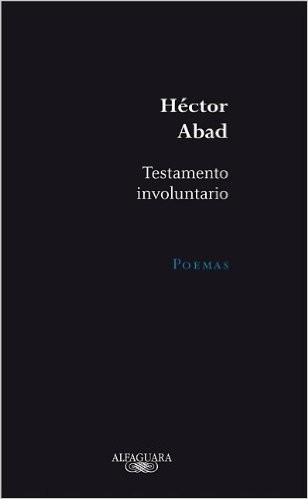 Cover for Testamento involuntario : poemas
