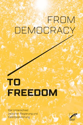 Cover for From Democracy to Freedom