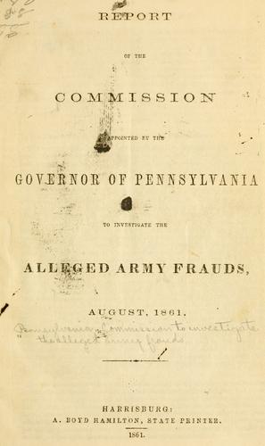 Cover for Report of the Commission Appointed by the Governor of Pennsylvania to Investigate the Alleged Army Frauds