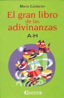 Cover for El gran libro de las adivinanzas A-H
