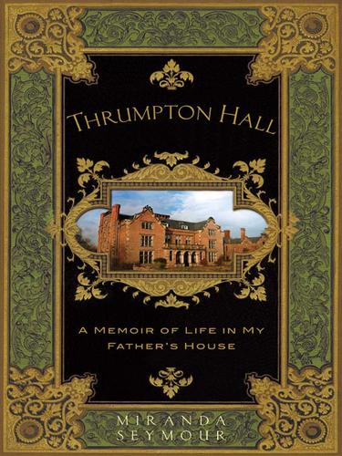 Cover for Thrumpton Hall
