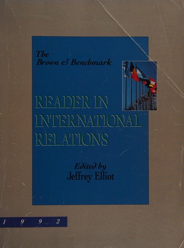 Cover for The Brown and Benchmark reader in international relations, 1992
