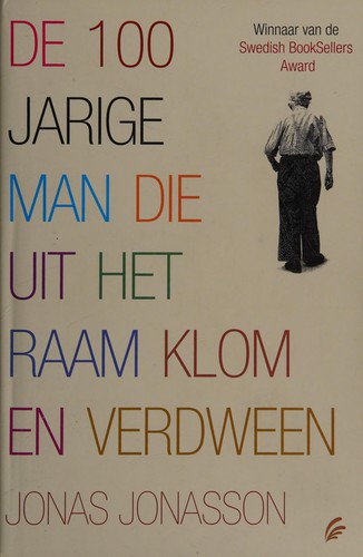 Cover for De 100-jarige man die uit het raam klom en verdween
